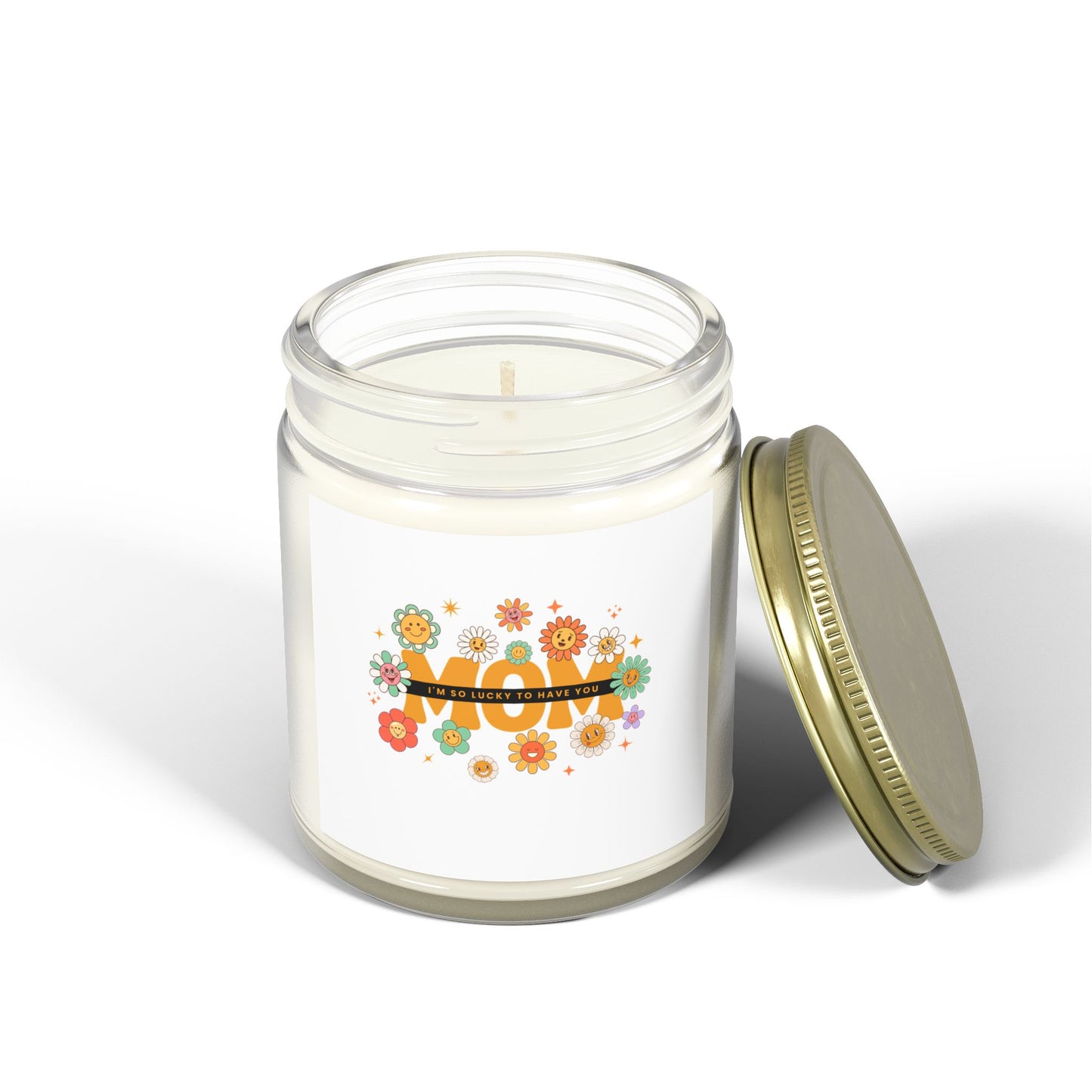 "Lucky to have you MOM" Candle