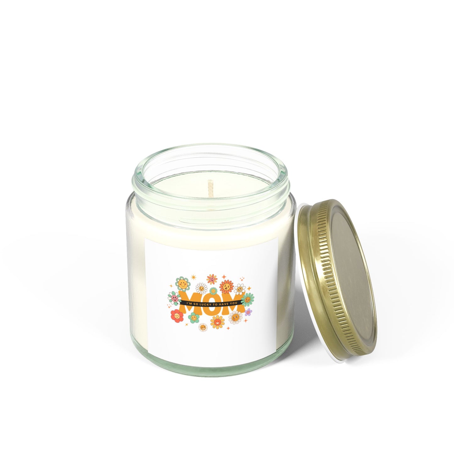 "Lucky to have you MOM" Candle