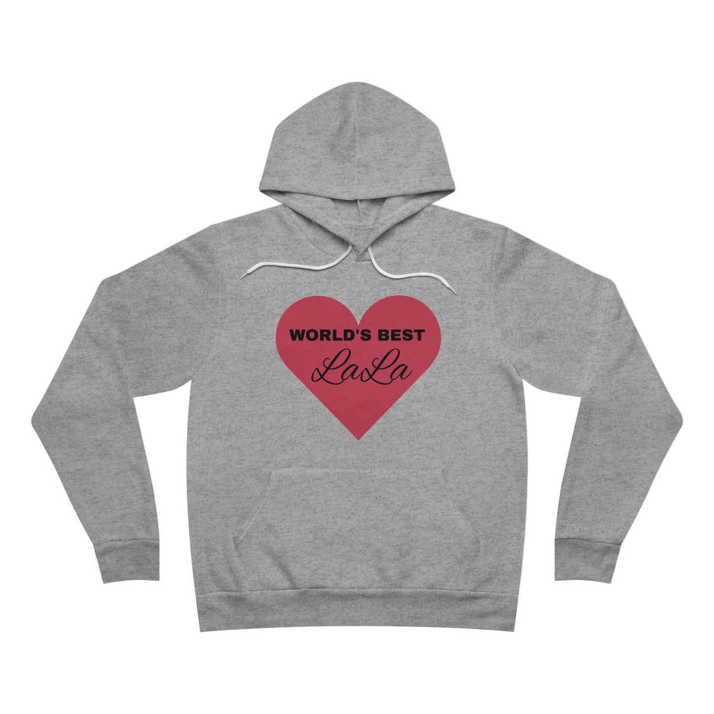 "Best LaLa" Hoodie