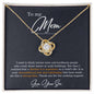 To My Mom | Love Knot Necklace.