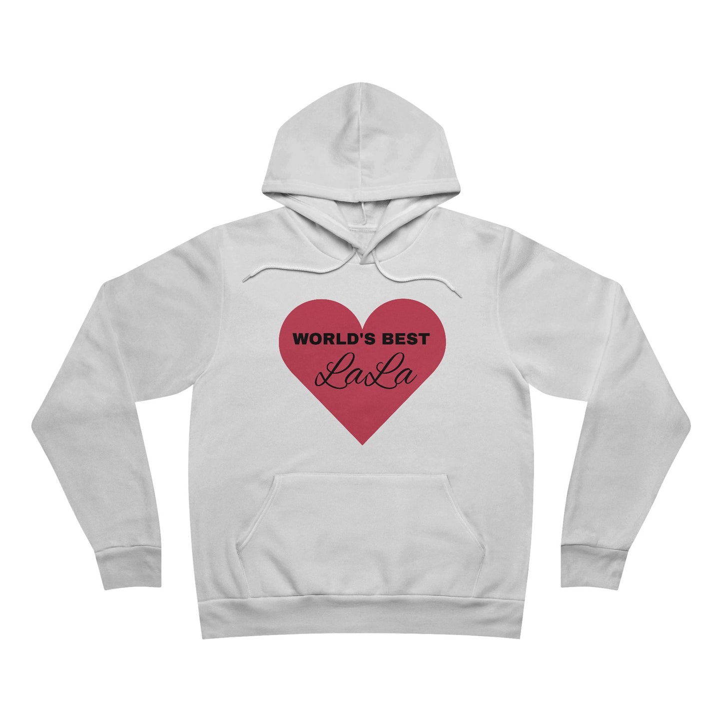 "Best LaLa" Hoodie