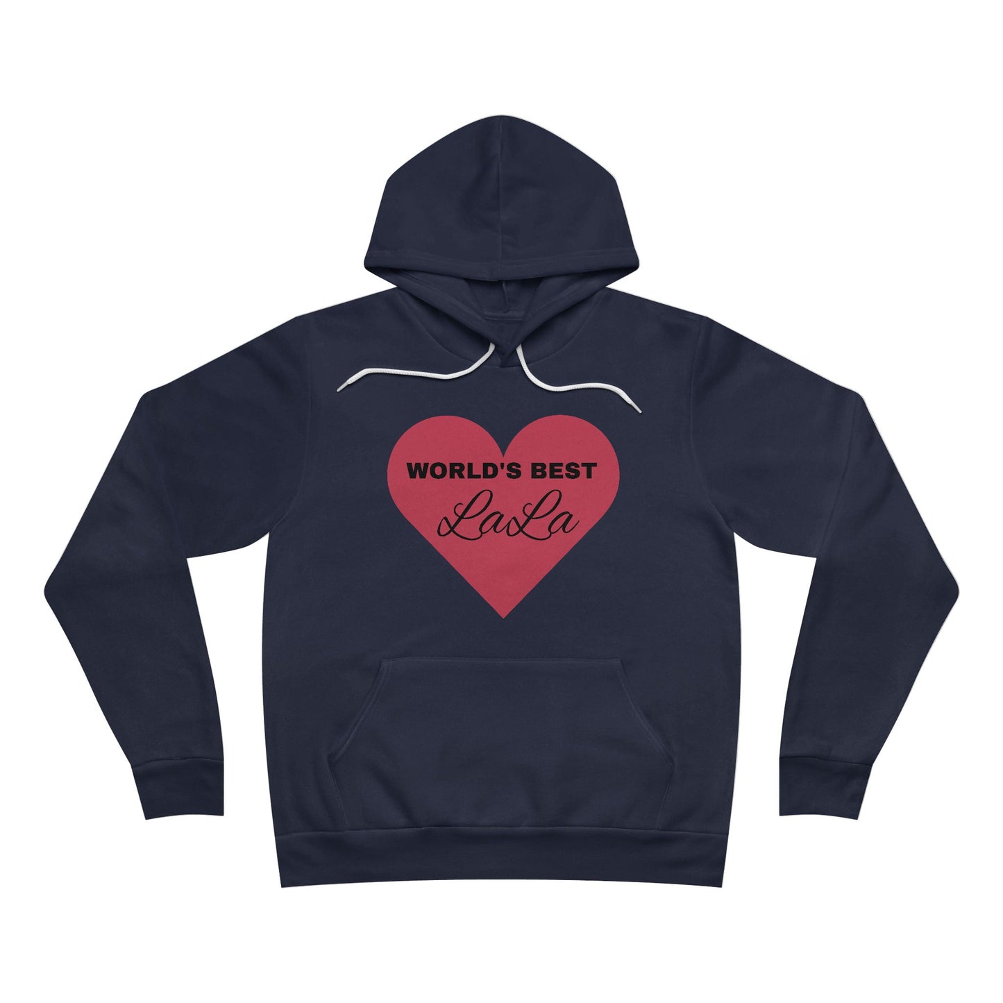 "Best LaLa" Hoodie