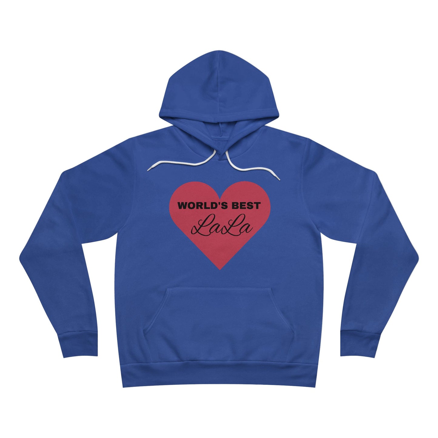 "Best LaLa" Hoodie