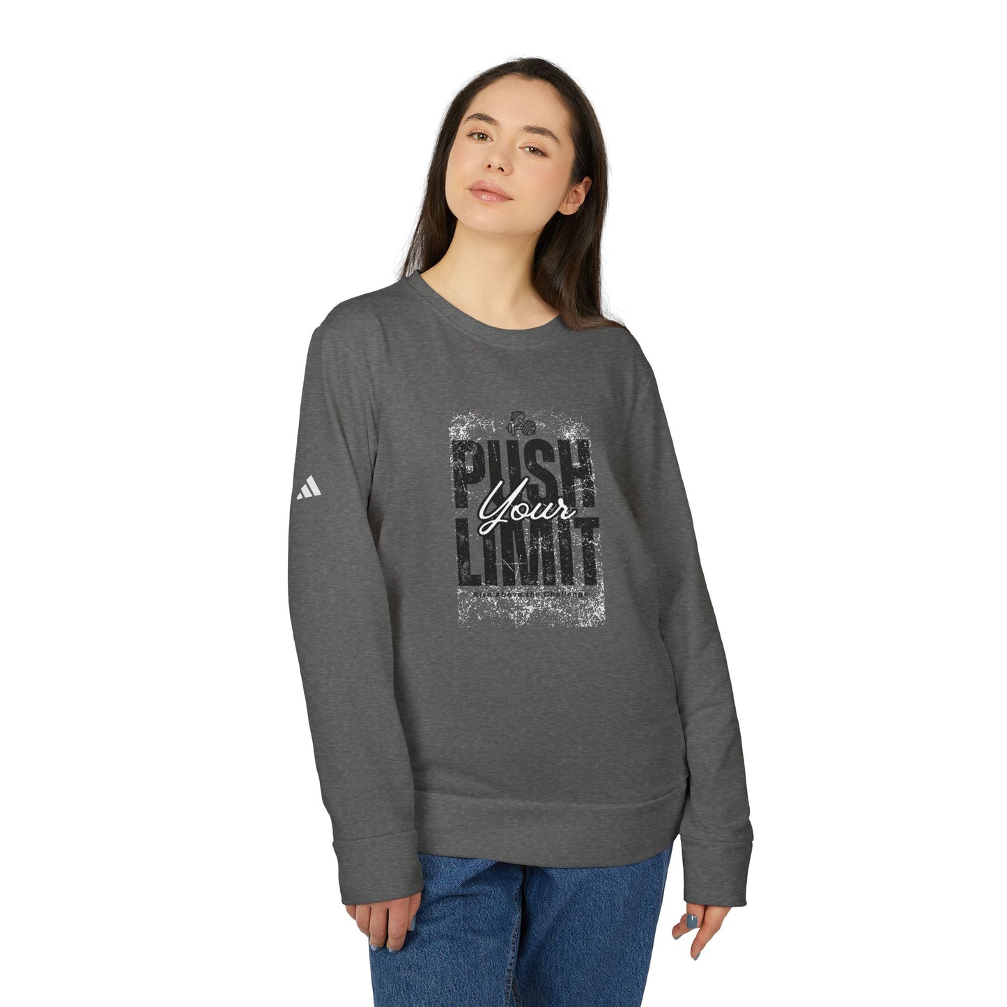 "Push Your Limit" Sweatshirt